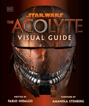 Star Wars the Acolyte Visual Guide by Hidalgo, Pablo