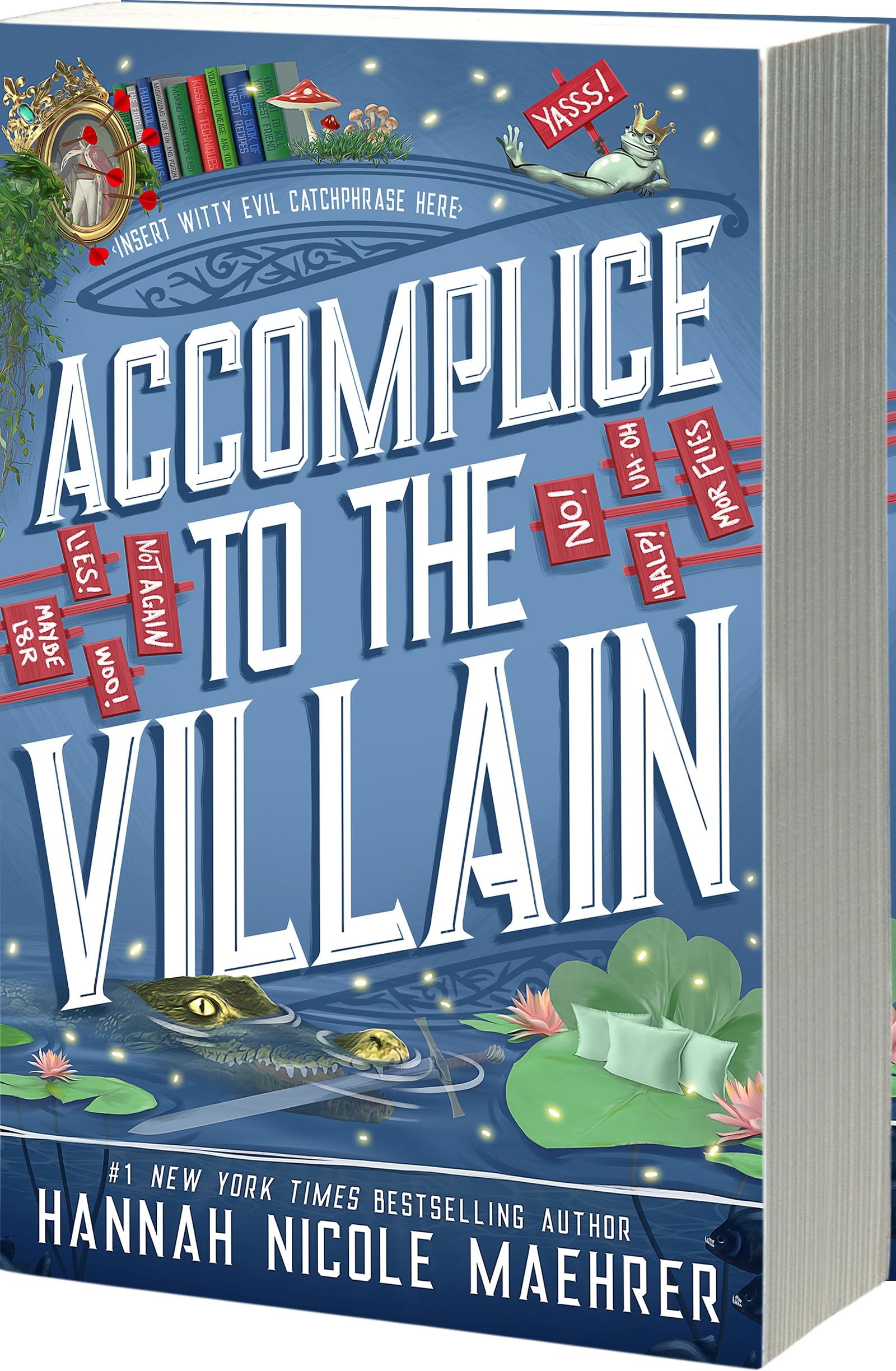 Accomplice to the Villain by Maehrer, Hannah Nicole