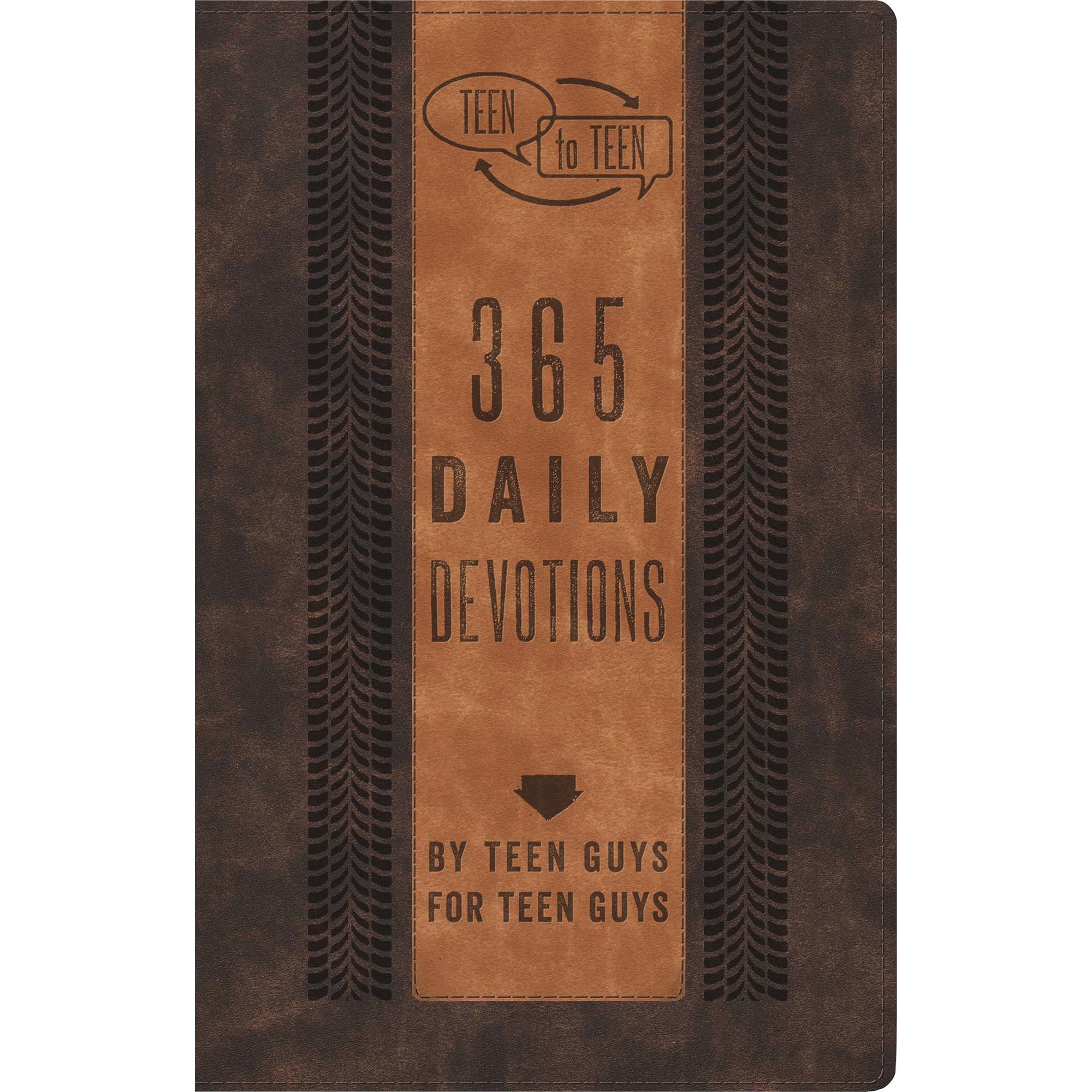 Teen to Teen: 365 Daily Devotions by Teen Guys for Teen Guys by Hummel, Patti M.