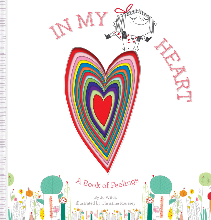 In My Heart: A Book of Feelings by Witek, Jo
