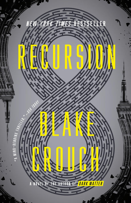 Recursion -- Blake Crouch, Paperback