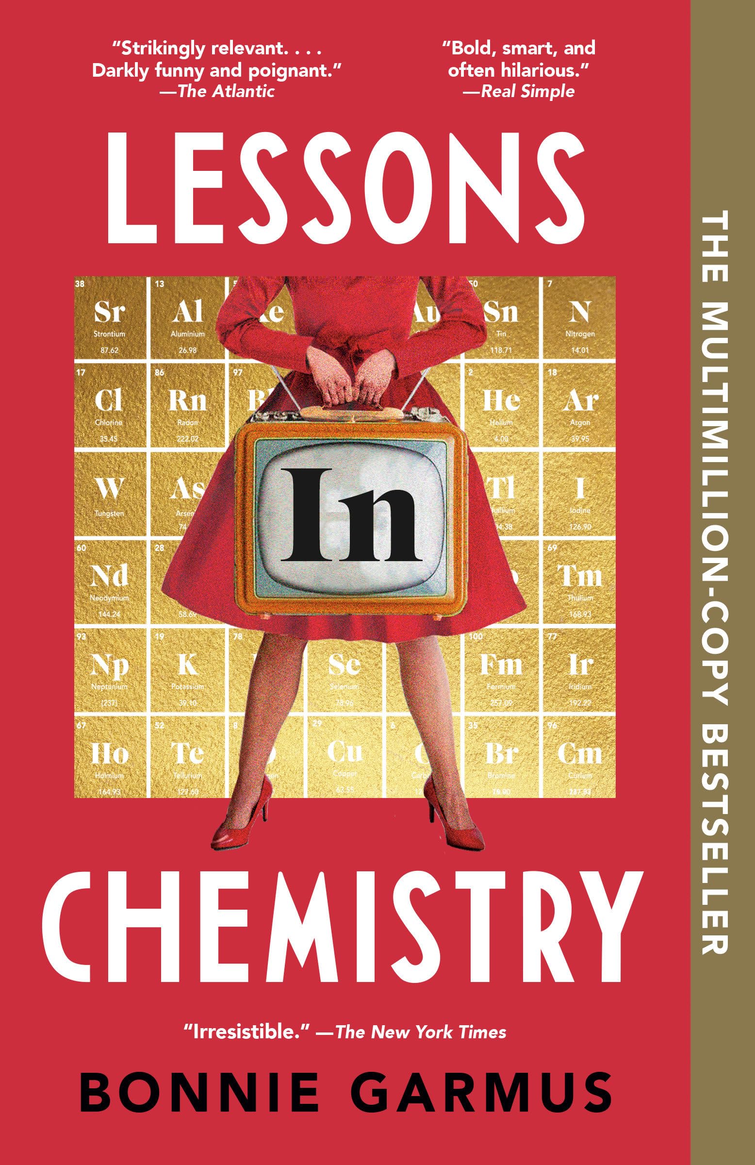 Lessons in Chemistry by Garmus, Bonnie