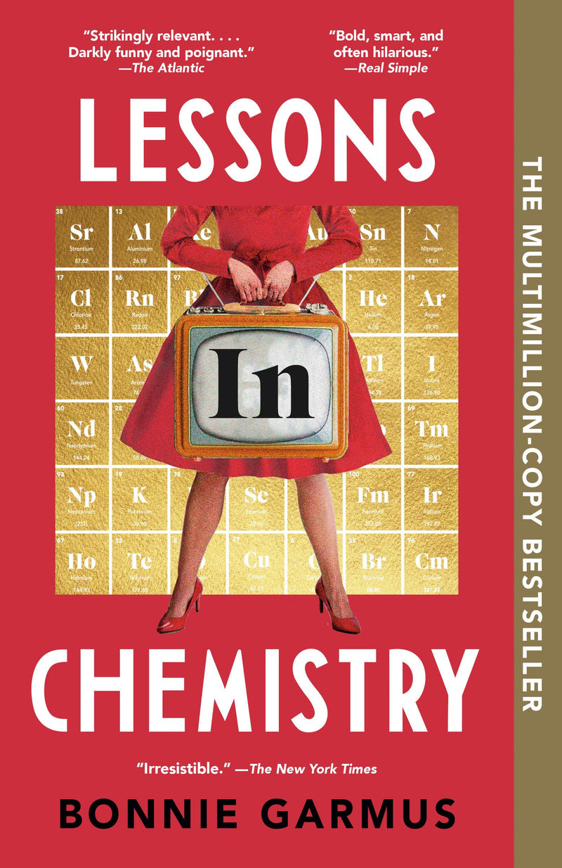 Lessons in Chemistry by Garmus, Bonnie