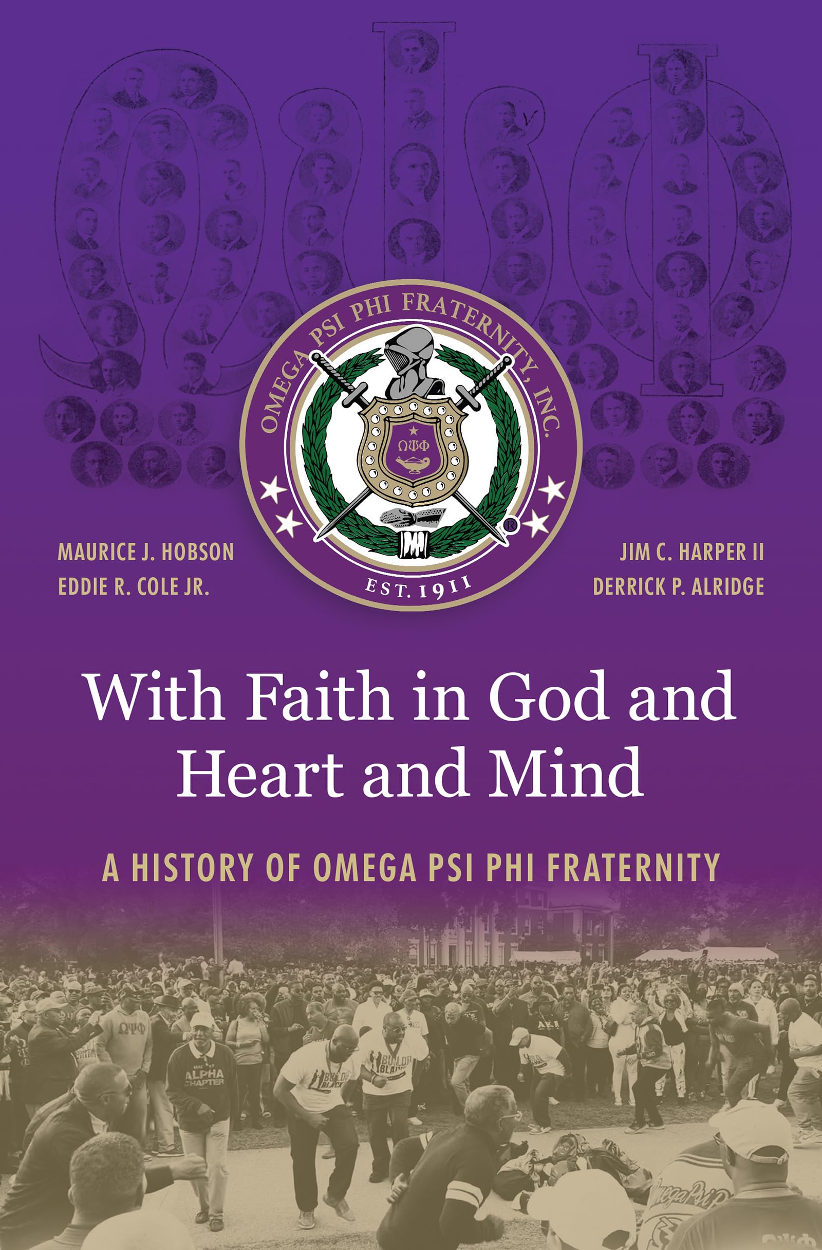 With Faith in God and Heart and Mind: A History of Omega Psi Phi Fraternity by Hobson, Maurice J.