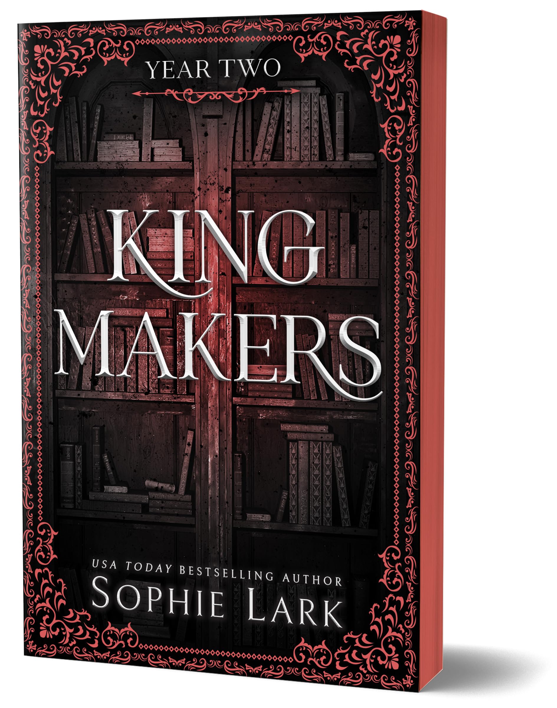 Kingmakers: Year Two (Deluxe Edition) by Lark, Sophie