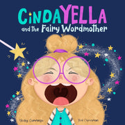 Cindayella and the Fairy Wordmother by Cummings, Becky
