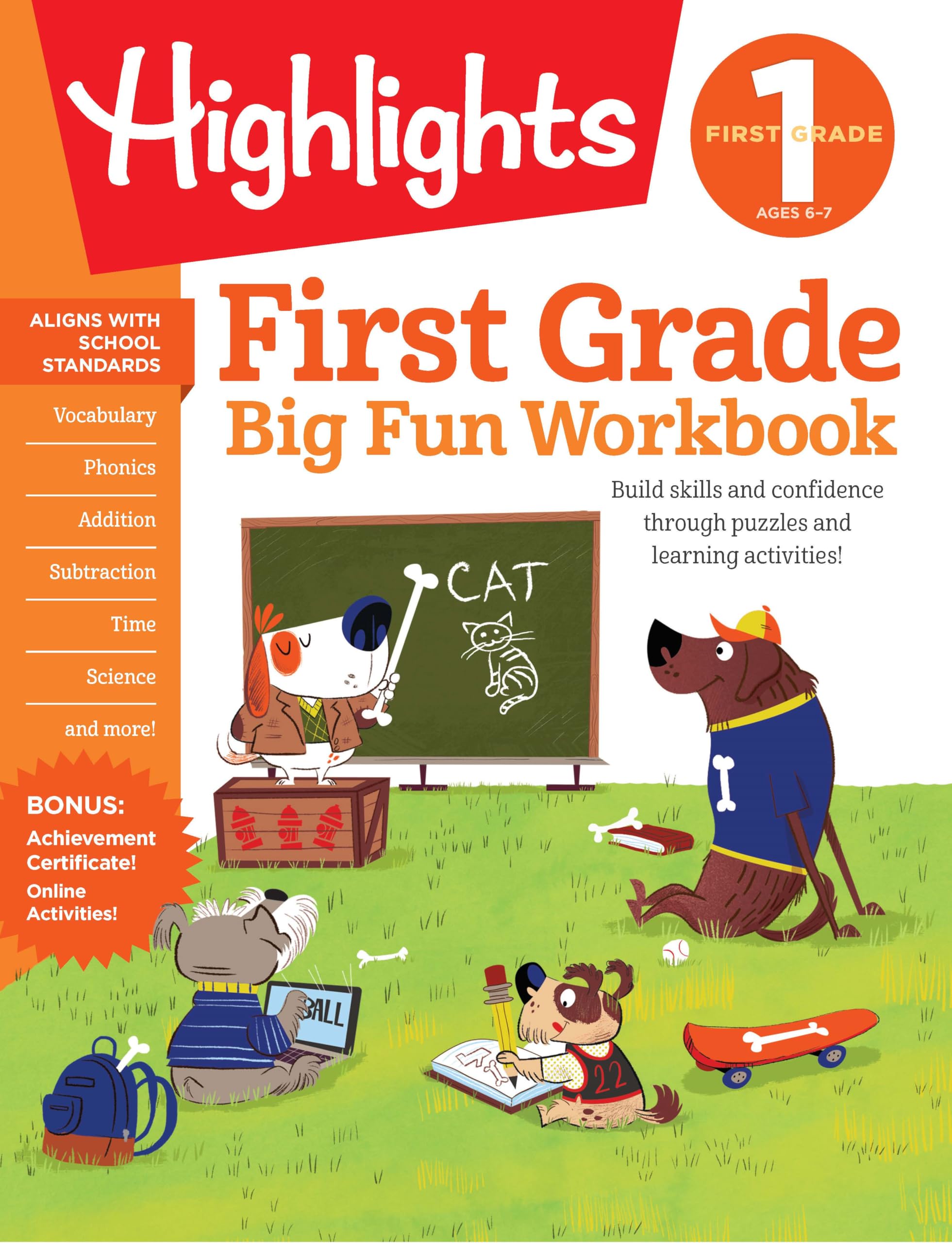 First Grade Big Fun Workbook: 256-Page Activity Workbook for First Graders, Vocabulary, Math, Science and More by Highlights Learning