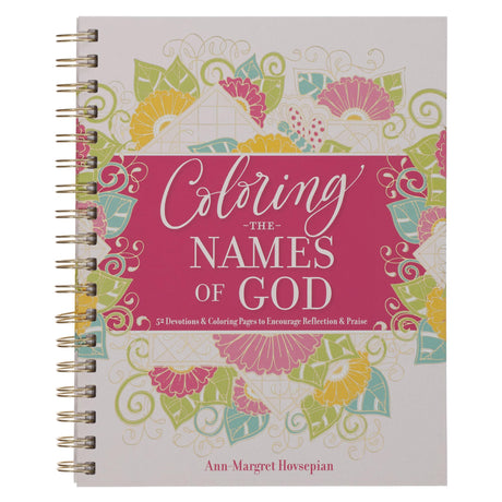 Coloring Devotional Names of God Wirebound -- Christian Art Gifts, Spiral