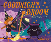 Goodnight, Broom: A Spine-Tingling Spoof by Adamson, Deb