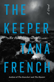 The Keeper by French, Tana