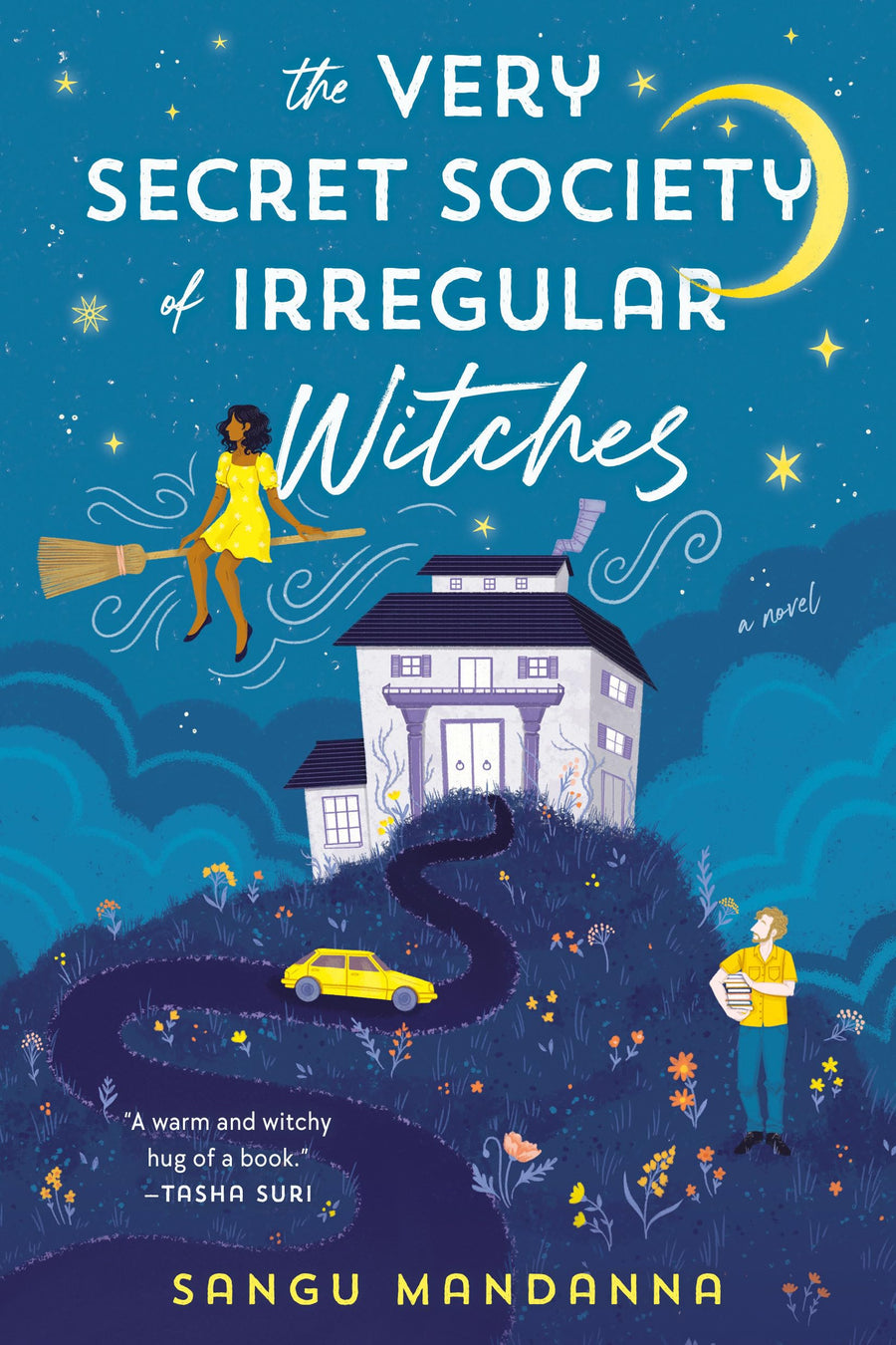 The Very Secret Society of Irregular Witches: A Romantic Cozy Fantasy -- Sangu Mandanna, Paperback