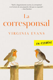 La Corresponsal / The Correspondent by Evans, Virginia