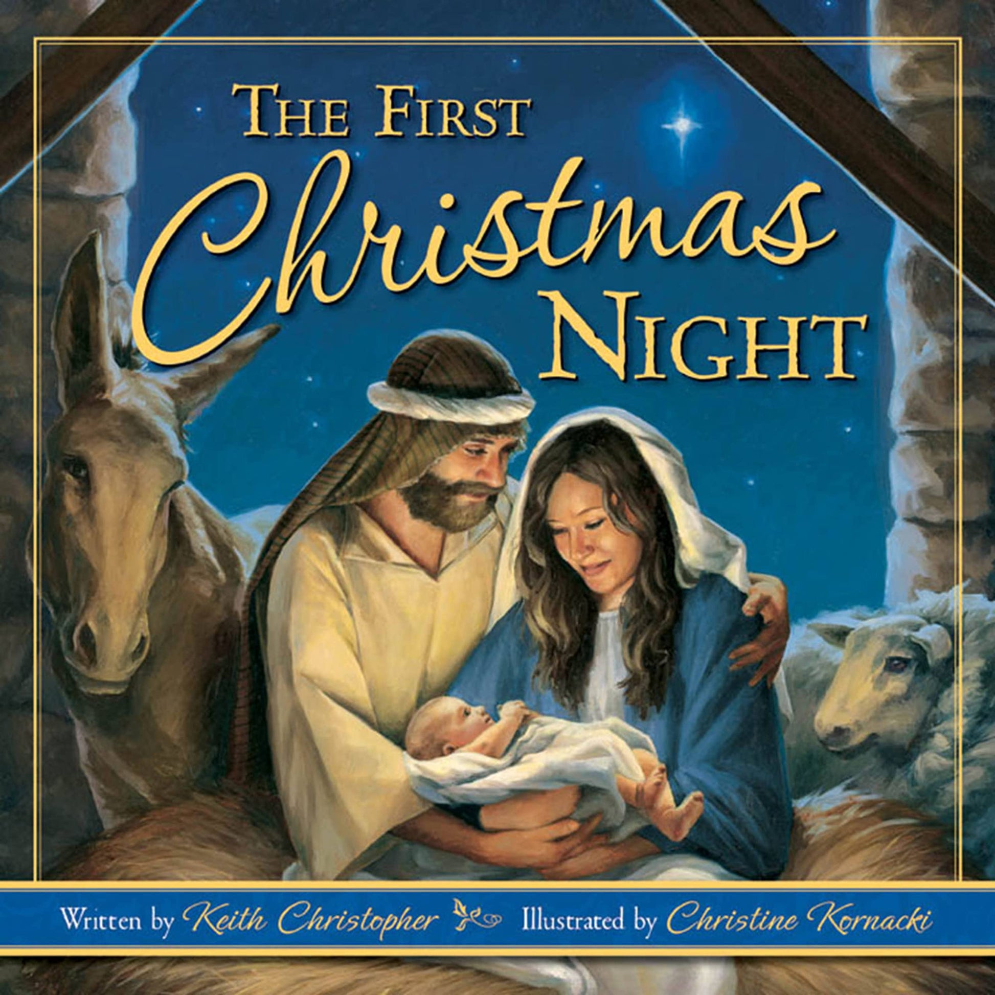 The First Christmas Night by Christopher, Keith