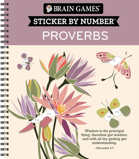 Brain Games - Sticker by Number: Proverbs (28 Images to Sticker) -- Publications International Ltd, Spiral