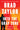 Into the Gray Zone: A Pike Logan Novel by Taylor, Brad