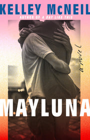 Mayluna by McNeil, Kelley