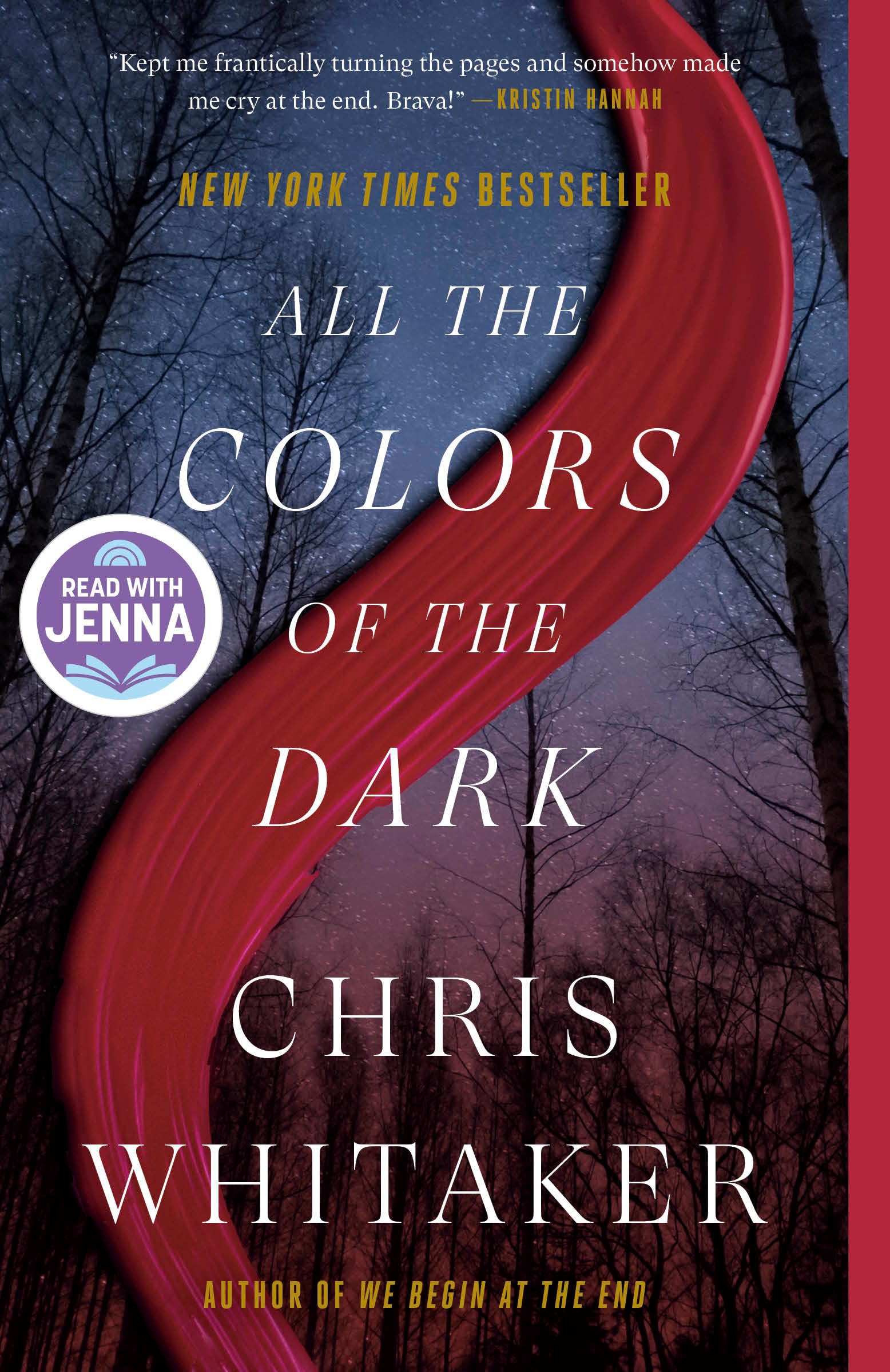 All the Colors of the Dark: A Read with Jenna Pick by Whitaker, Chris