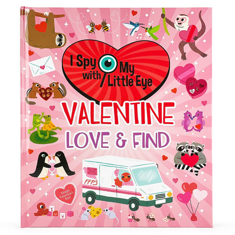 Valentine Love & Find (I Spy with My Little Eye) -- Cottage Door Press, Hardcover