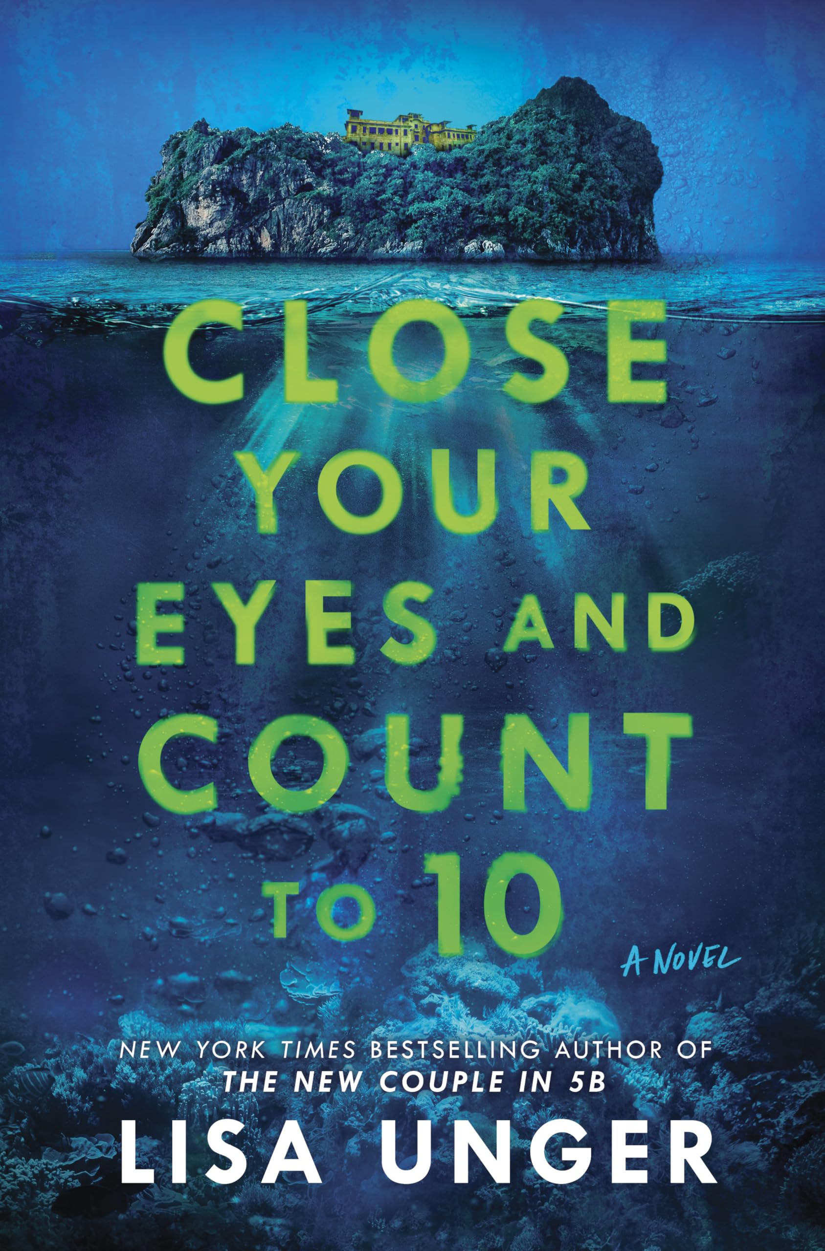 Close Your Eyes and Count to 10 by Unger, Lisa