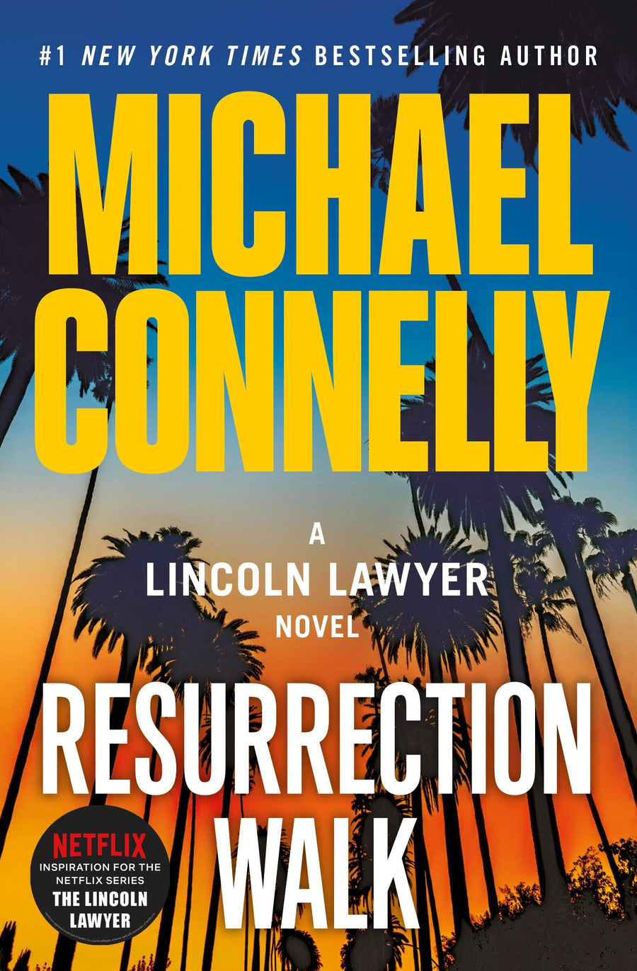 Resurrection Walk -- Michael Connelly, Paperback
