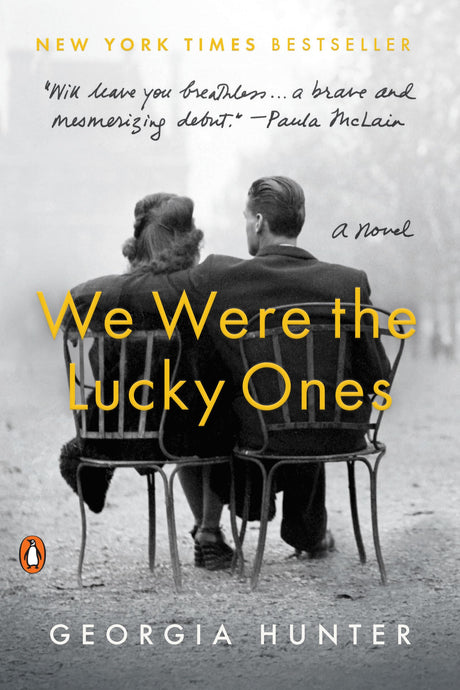 We Were the Lucky Ones -- Georgia Hunter, Paperback