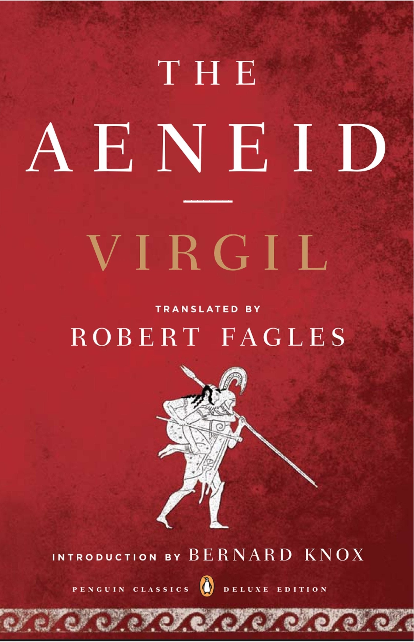 The Aeneid: (Penguin Classics Deluxe Edition) by Virgil