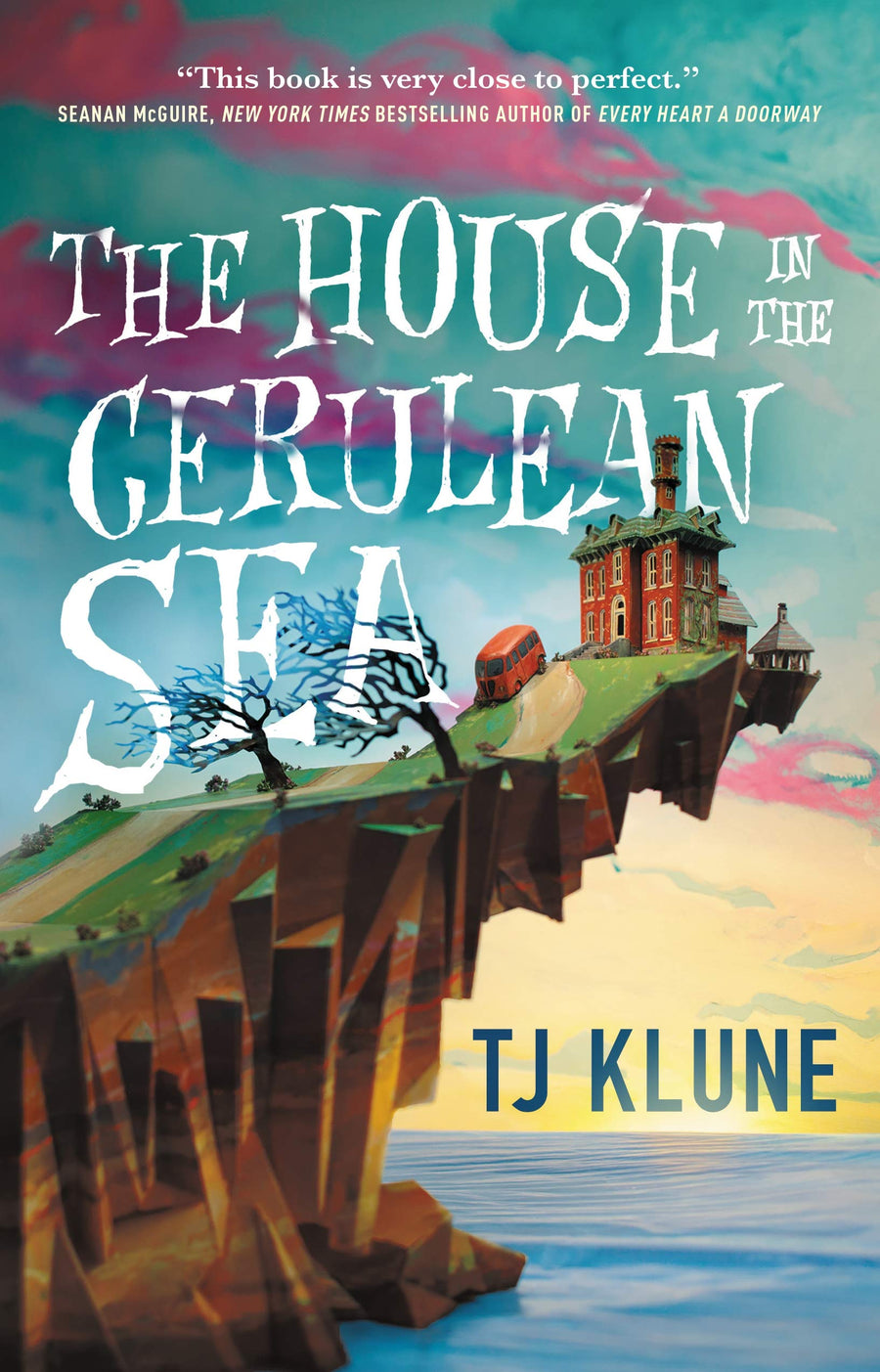 The House in the Cerulean Sea -- Tj Klune, Hardcover