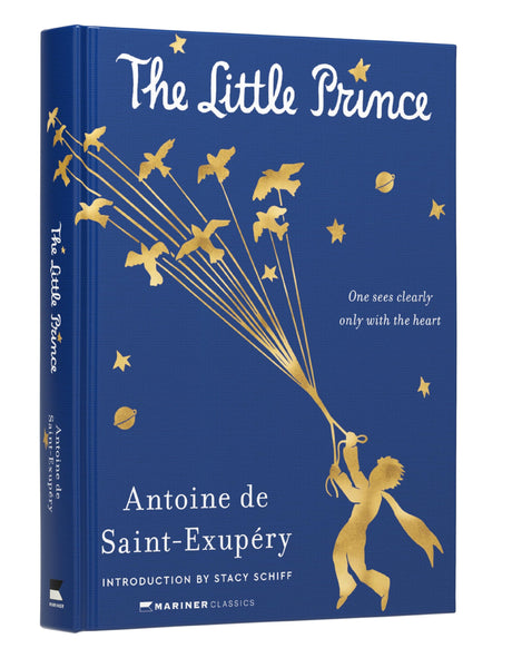 The Little Prince Deluxe Edition -- Antoine de Saint-Exupéry, Hardcover