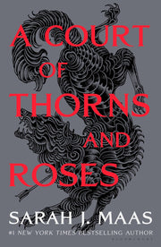 A Court of Thorns and Roses by Maas, Sarah J.