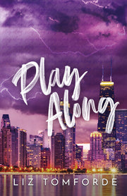 Play Along by Tomforde, Liz