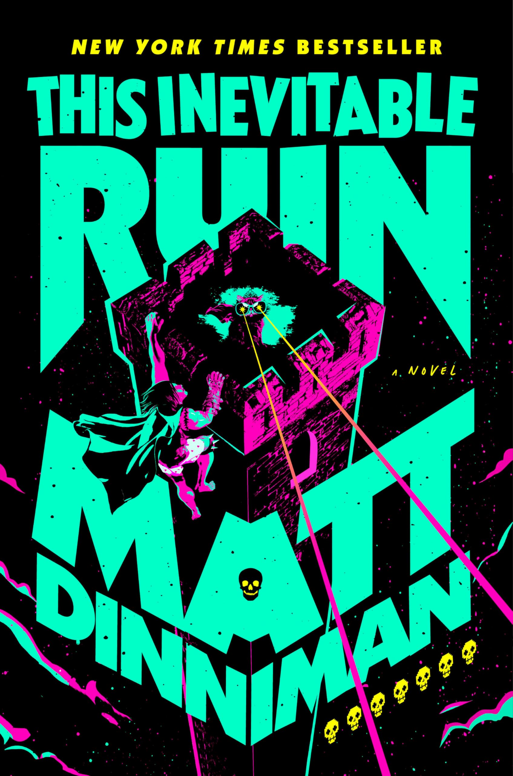 This Inevitable Ruin by Dinniman, Matt