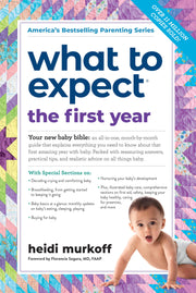 What to Expect the First Year by Murkoff, Heidi