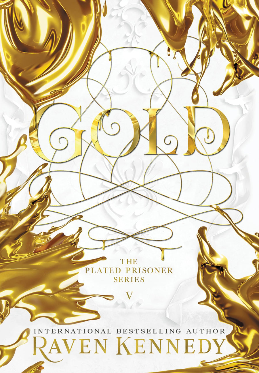 Gold -- Raven Kennedy, Hardcover