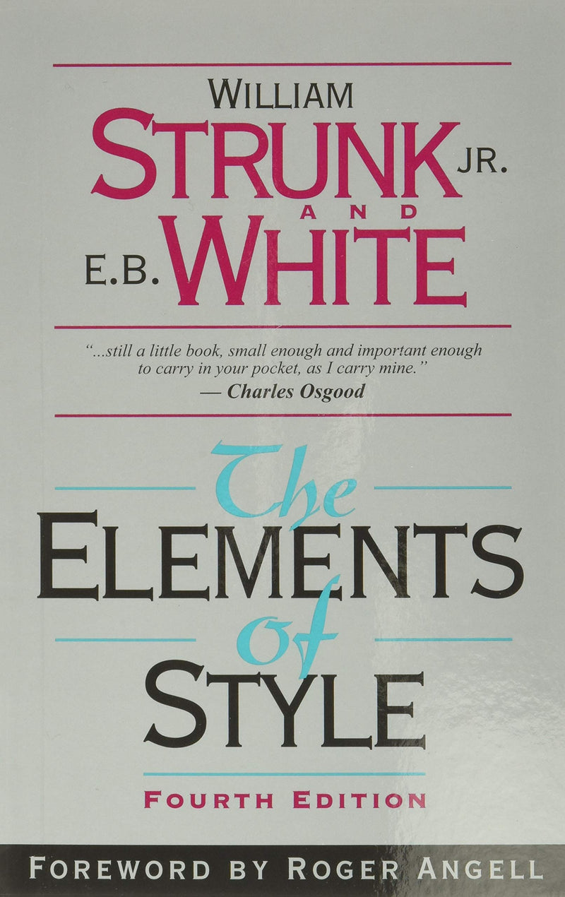 The Elements of Style by Strunk, William
