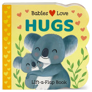 Babies Love Hugs by Cottage Door Press