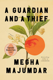 A Guardian and a Thief by Majumdar, Megha