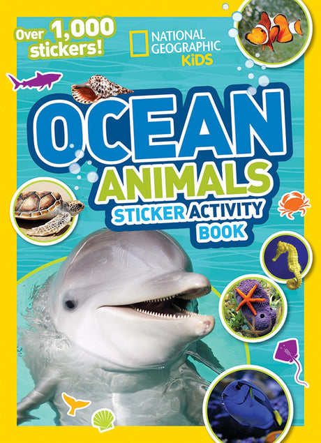 Ocean Animals Sticker Activity Book -- National Geographic Kids, Paperback