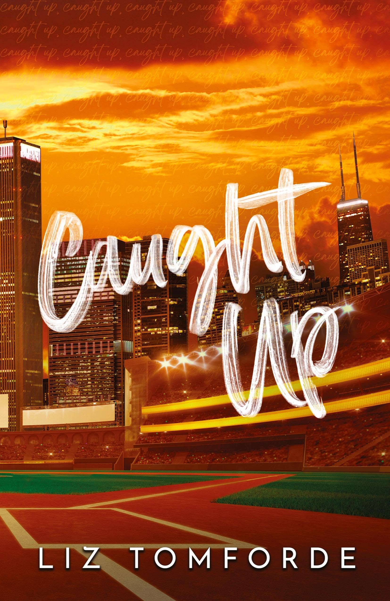 Caught Up by Tomforde, Liz
