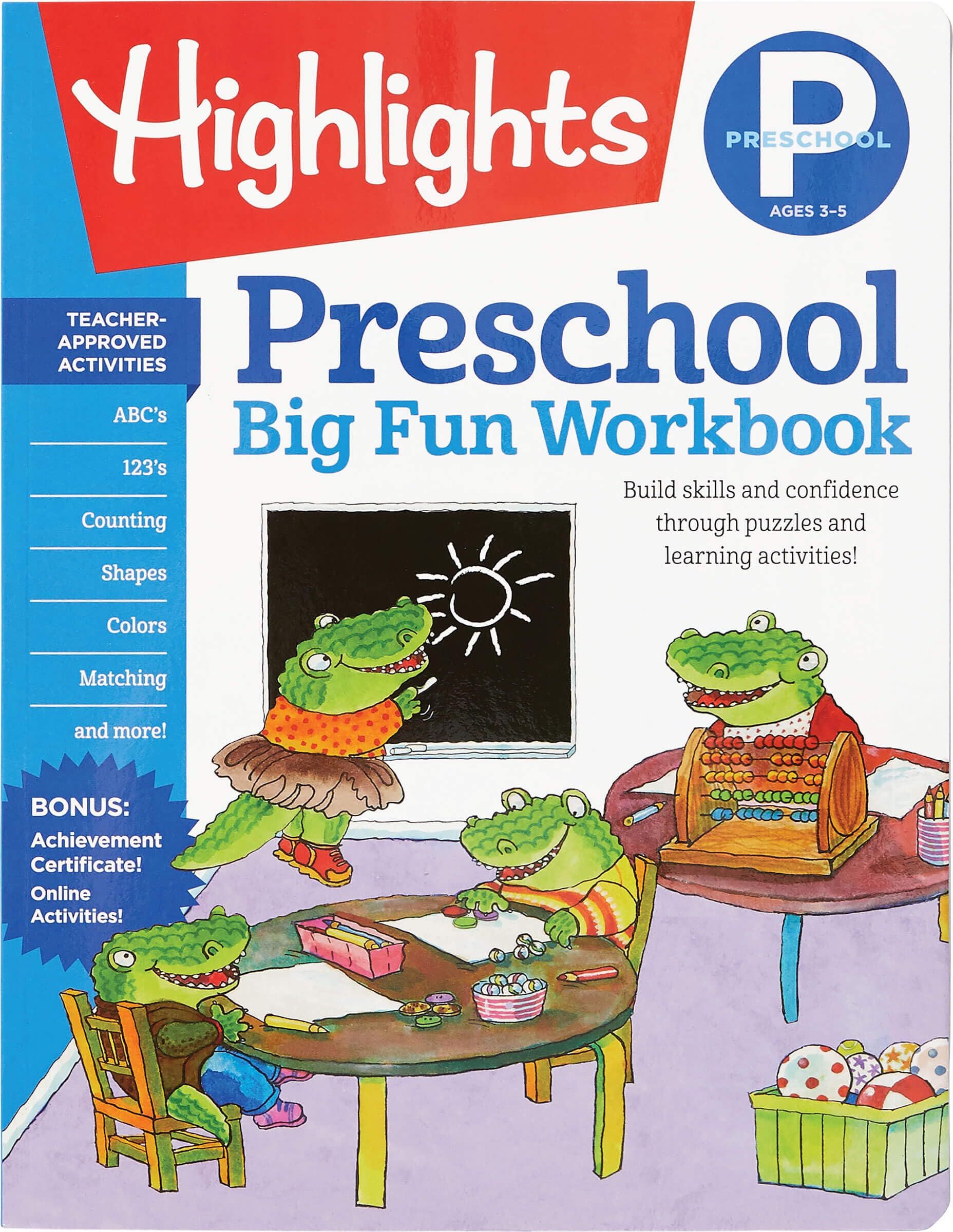 The Big Fun Preschool Activity Book: Build Skills and Confidence Through Puzzles and Early Learning Activities! by Highlights