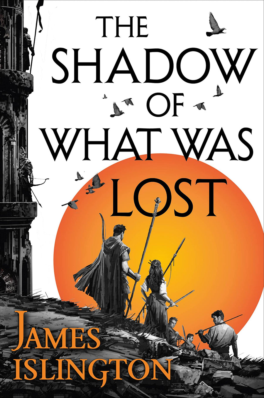 The Shadow of What Was Lost -- James Islington, Paperback