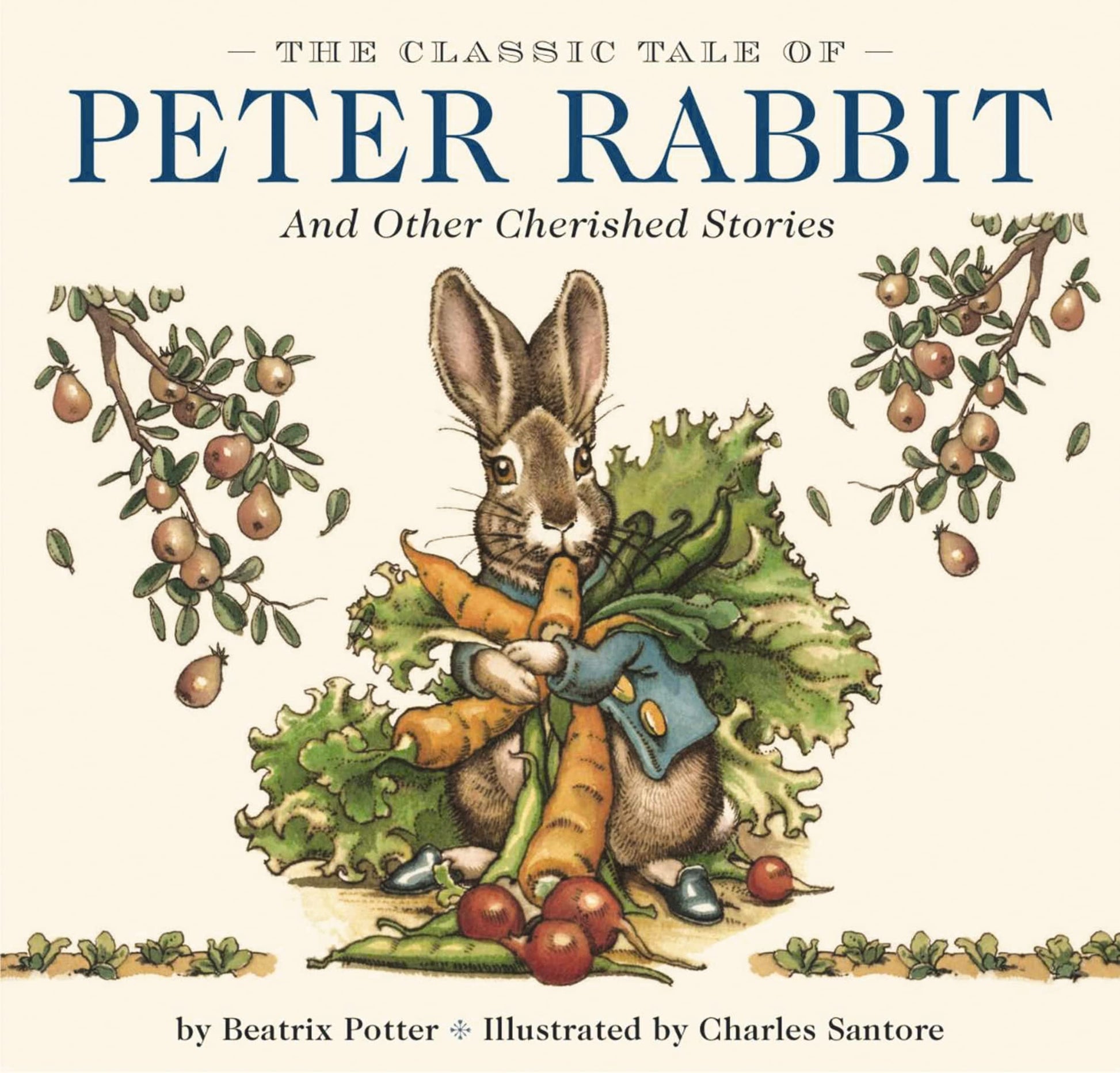 The Classic Tale of Peter Rabbit Hardcover: The Classic Edition by Acclaimed Illustrator, Charles Santore (Perfect Gift for Easter, Baby Showers, or B by Potter, Beatrix
