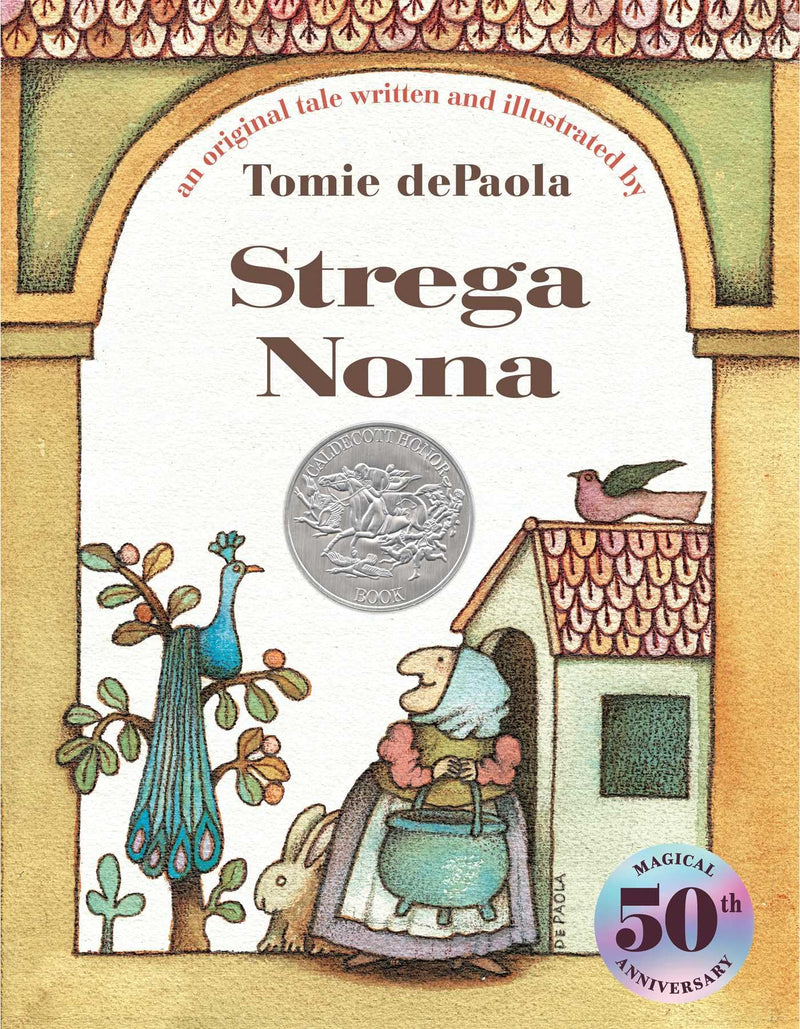 Strega Nona: An Original Tale by dePaola, Tomie