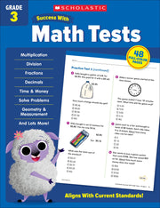 Scholastic Success with Math Tests Grade 3 by Scholastic Teaching Resources