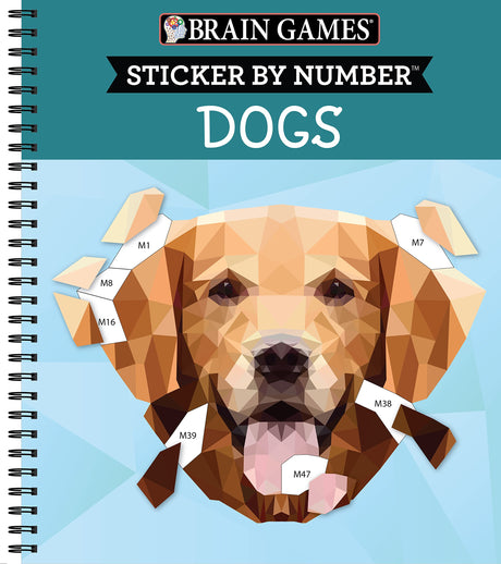 Brain Games - Sticker by Number: Dogs (28 Images to Sticker) -- Publications International Ltd, Spiral