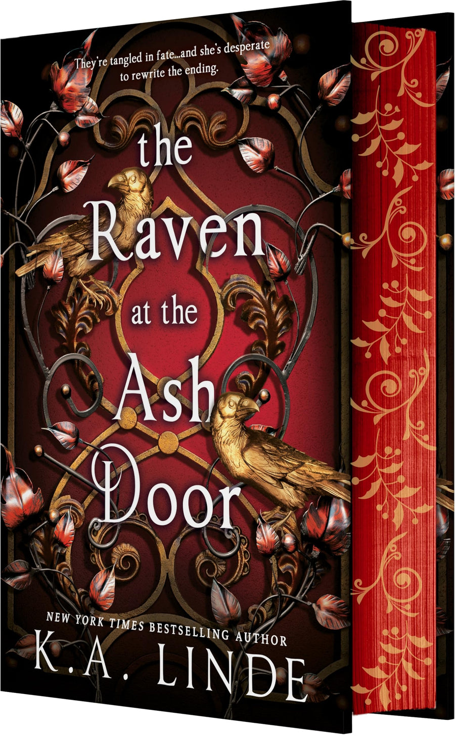 The Raven at the Ash Door -- K. A. Linde, Hardcover