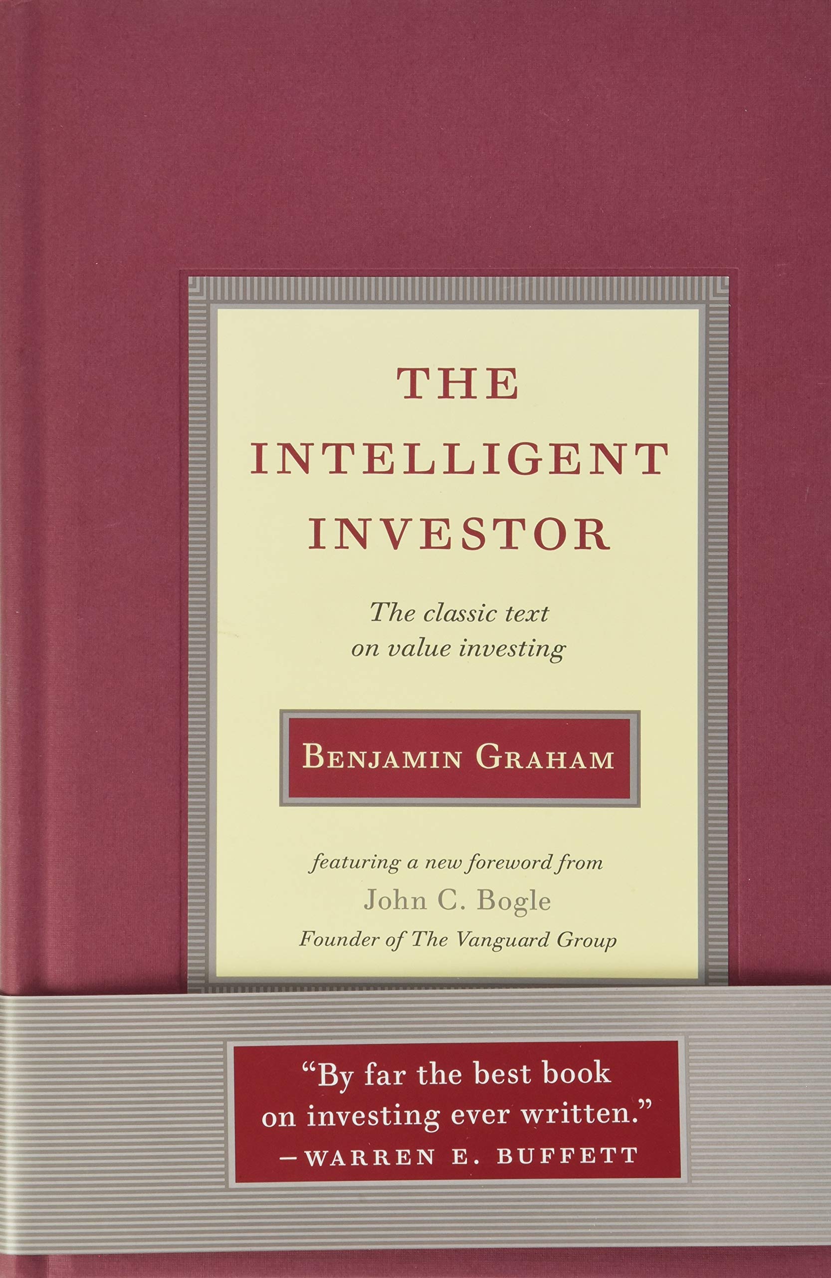 Intelligent Investor: The Classic Text on Value Investing by Graham, Benjamin