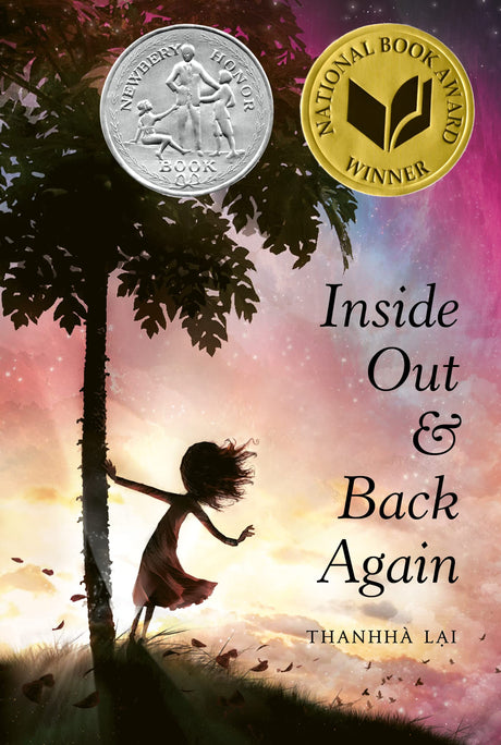 Inside Out and Back Again: A Newbery Honor Award Winner -- Thanhhà Lai, Paperback