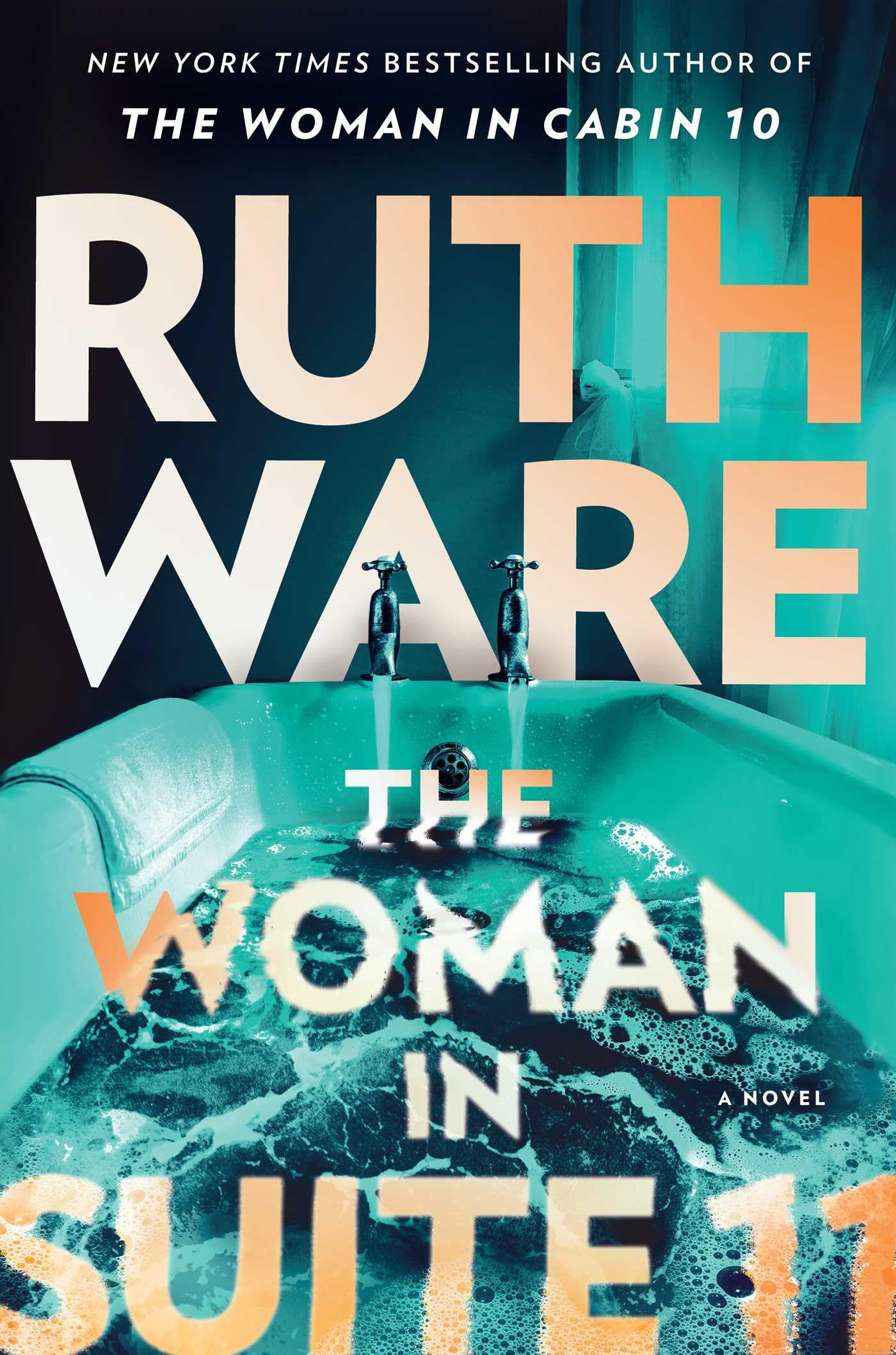 The Woman in Suite 11 by Ware, Ruth