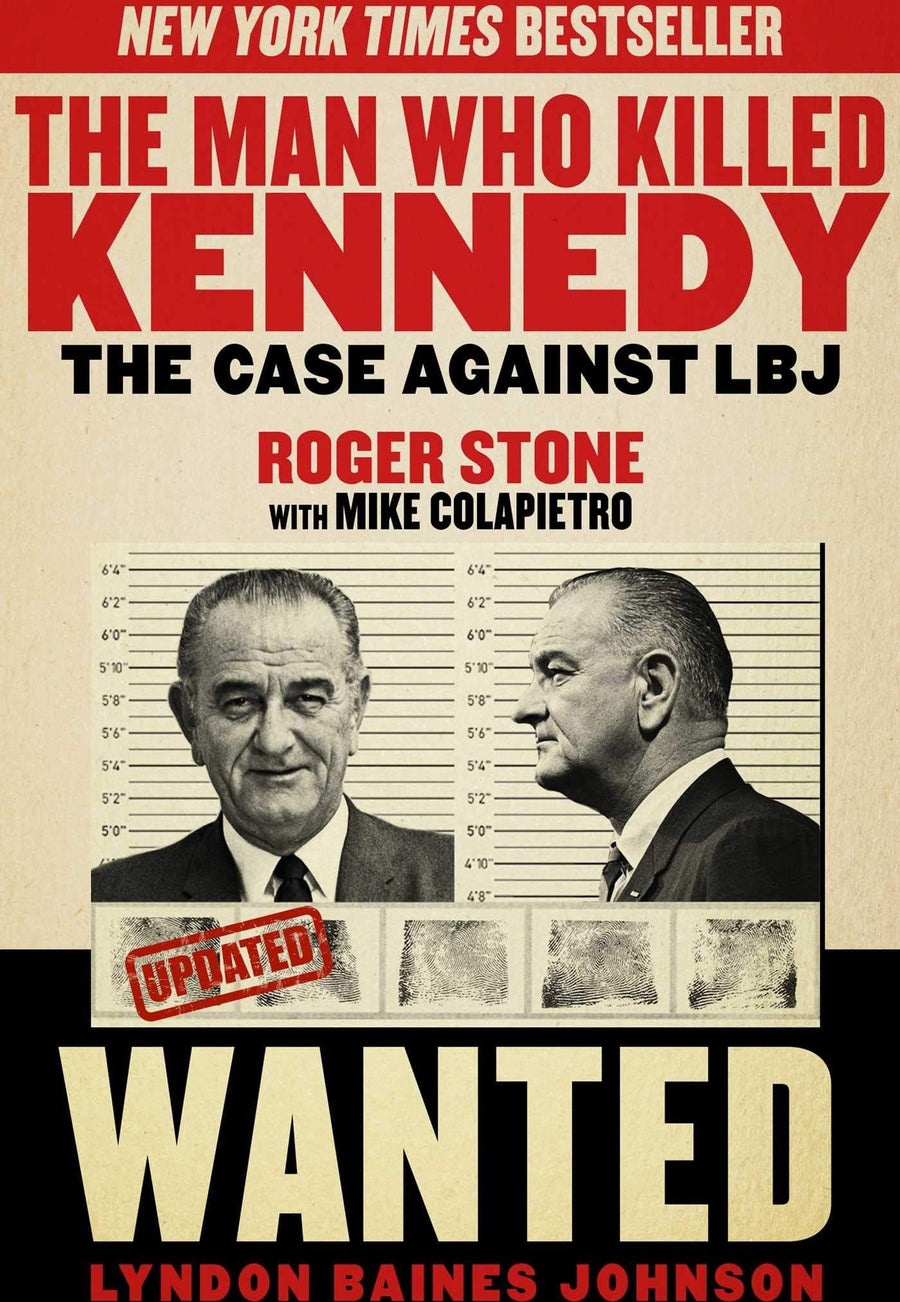 Used - Good | The Man Who Killed Kennedy: The Case Against LBJ -- Roger Stone, Paperback