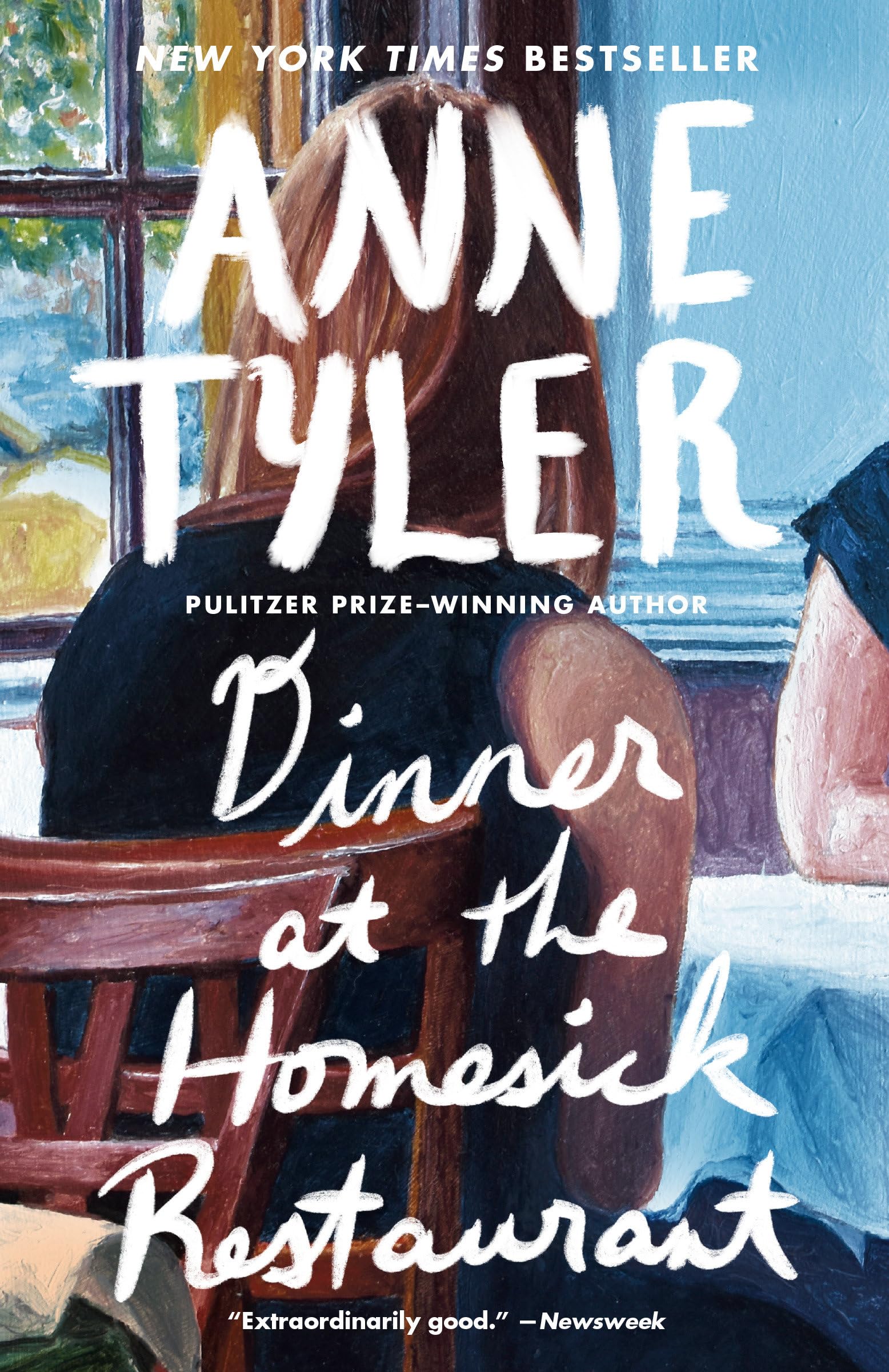 Dinner at the Homesick Restaurant by Tyler, Anne